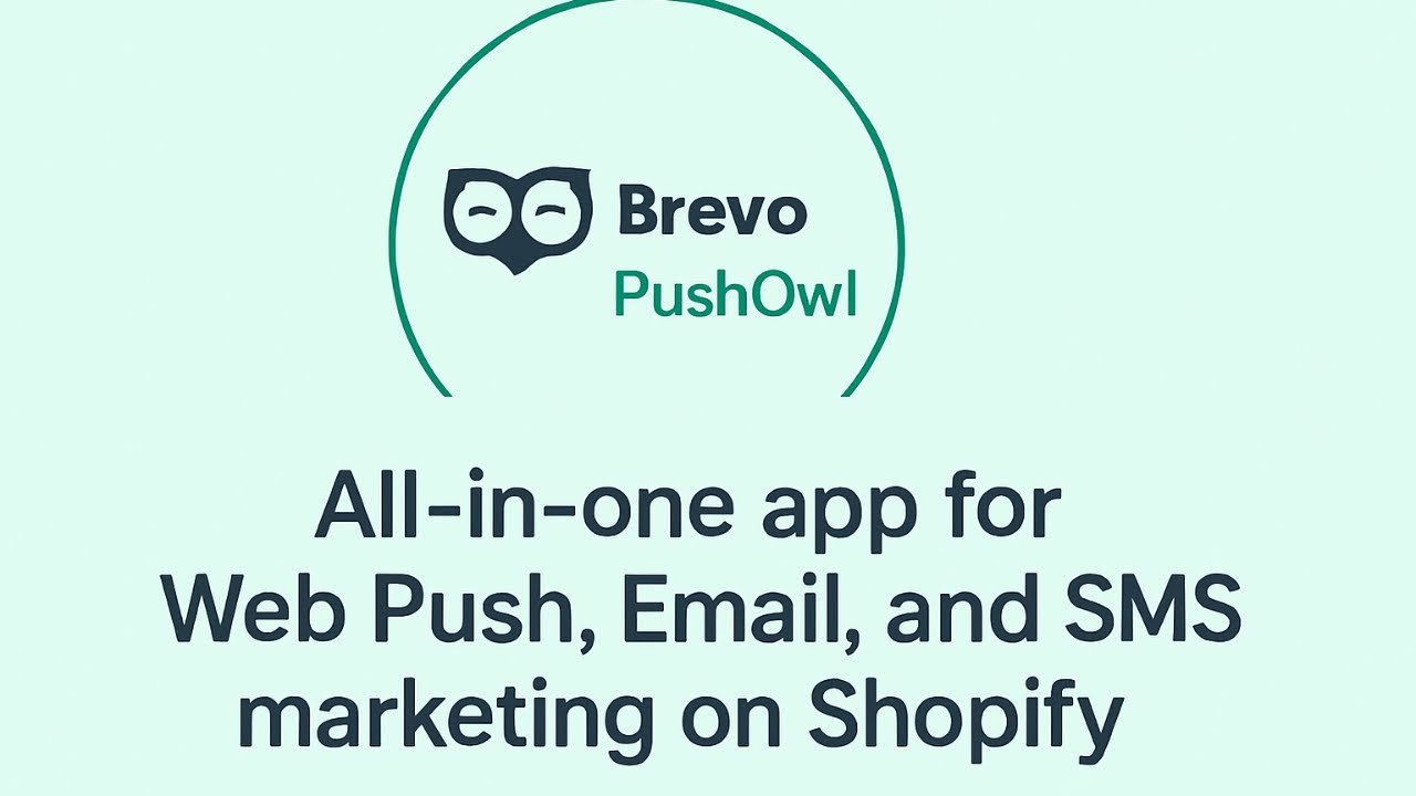 Brevo PushOwl web push and SMS for Shopify